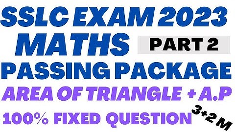 10th SSLC Maths Passing Package Area of Triangle & A.P Compulsory Fixed Question 3+2 marks 100% Fix