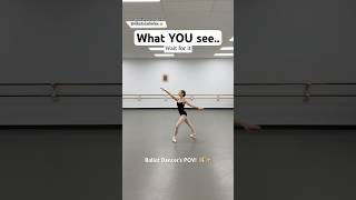 Not your tipical ballet POV 🤣 | #ballet #shorts
