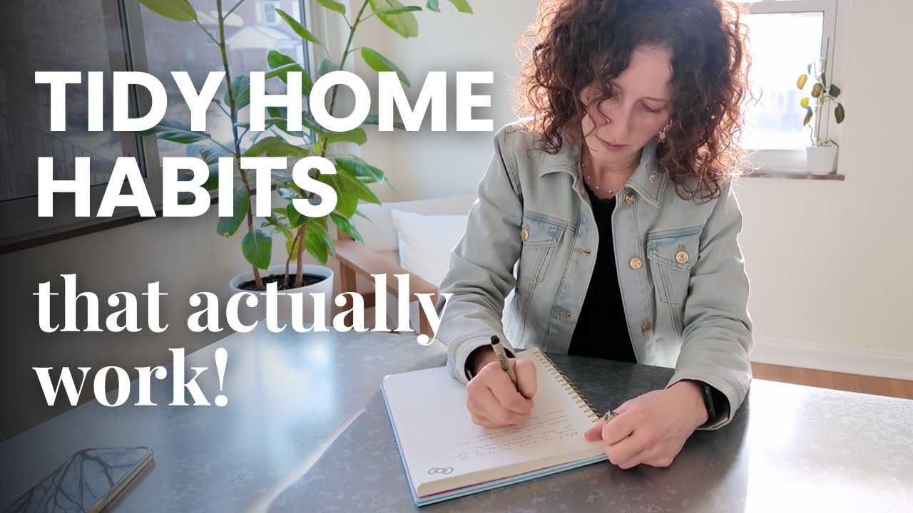 10 Tidy Home Habits That Actually Work