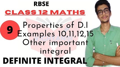DEFINITE INTEGRAL || PROPERTIES OF DEFINITE INTEGRAL || EXAMPLE ||part 9