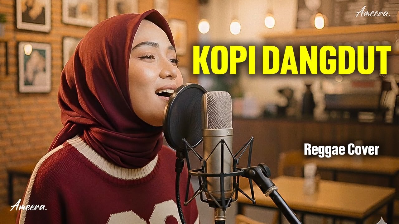 Kopi Dangdut - Ameera | Reggae Cover