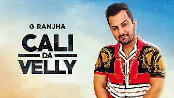 5. CALI DA VELLY - G Ranjha (OFFICIAL AUDIO) Deep Jandu | From The Album