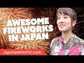 Japanese Fireworks Festival - Hanabi 2017