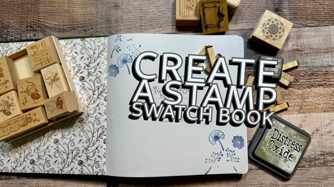 Why you should make a stamp swatch book