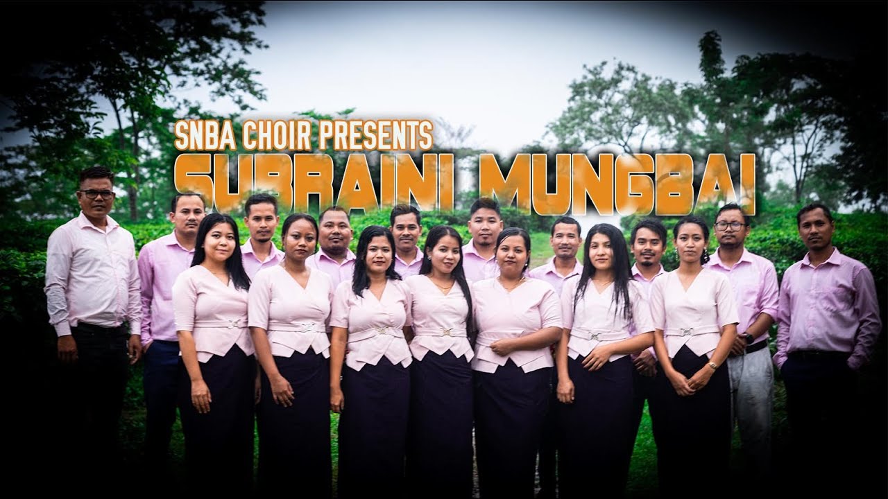 SUBRAINI MUNGBAI YACHAKSOGO || KOKBOROK GOSPEL WELCOME MUSIC VIDEO || SNBA CHOIR || THANSA UNITED