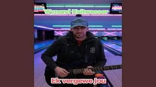 Ek vergewe jou