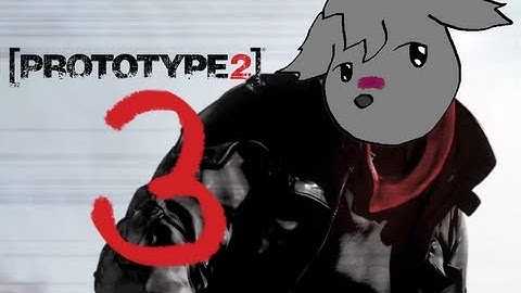 Iziksquirel Gets a Virus in: Prototype 2 [BLIND] - Part 3