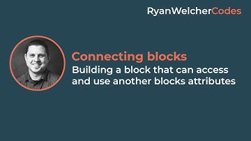 Accessing block attributes from another block. | WordPress Tutorial | Gutenberg Blocks