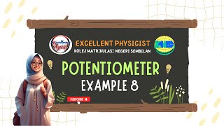 POTENTIOMETER_EXAMPLE 8 : MEASURE THE EMF & INTERNAL RESISTANCE OF A CELL