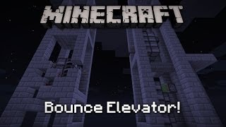 Minecraft: Bounce Elevator using Slime Blocks!