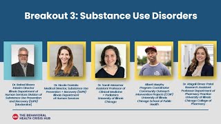 The 2025 Behavioral Health Crisis Continuum Forum Day 2: Breakout #3 on Substance Use Disorder (SUD)