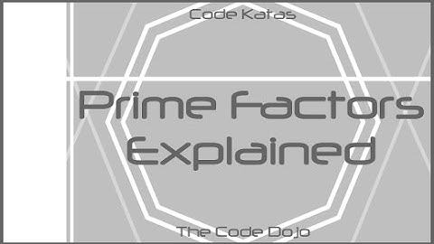 Prime Factors (Java) - Code Katas Explained