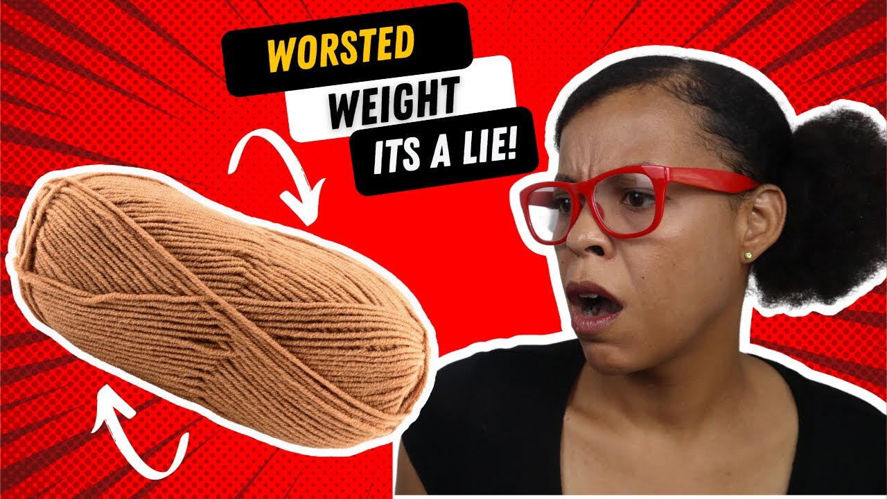 What is Worsted Weight Yarn? - Beginner's Guide to Yarn 