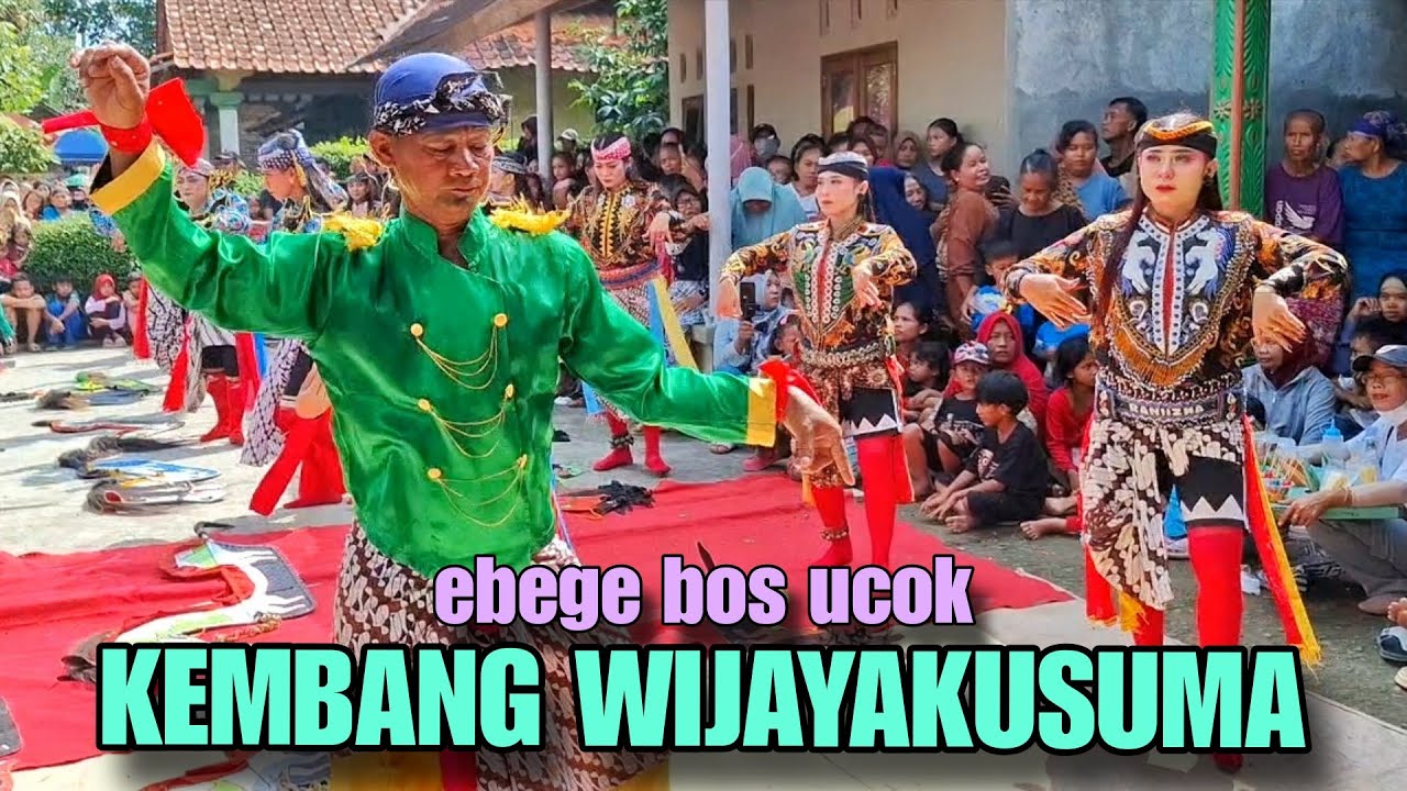 FULL JANTURAN EBEG KEMBANG WIJAYAKUSUMA
