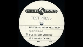 Video thumbnail of "Masters At Work feat. India -To Be In Love (Full Intention Vocal Mix)"