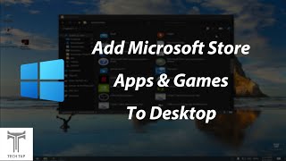 How to add Microsoft Store Apps & Games to Desktop (Windows 10 Shortcuts) screenshot 5