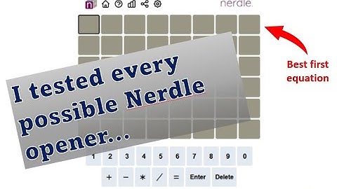 The best Nerdle opener