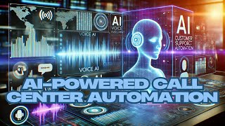 AI Powered Call Center Automation  AI that handles customer inquiries with voice AI