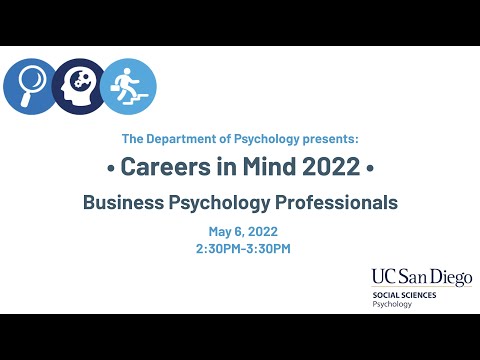 Careers in Mind 2022- Business Psychology Panel | UC San Diego Psychology