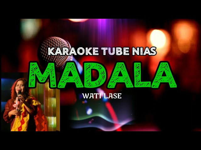 He bawa Hagaini dodogu|| Karaoke Nias||Madala_Wati Lase berlirik class=