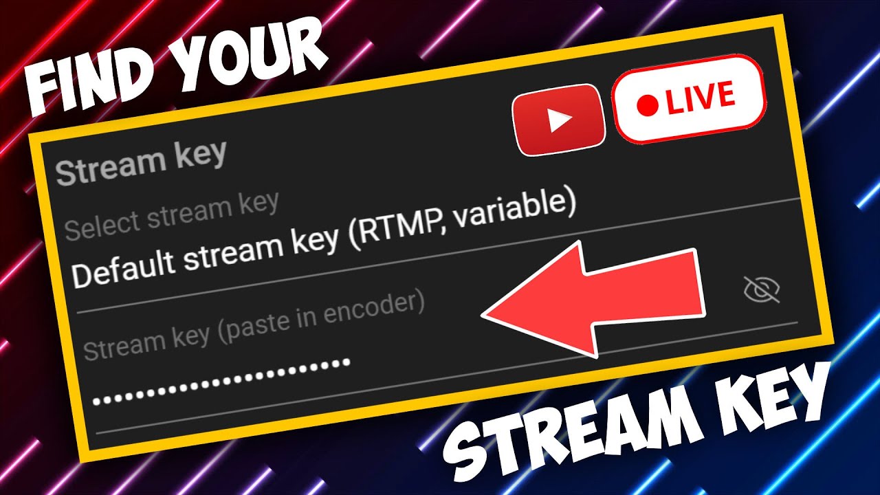 How To Find Your Stream Key on  