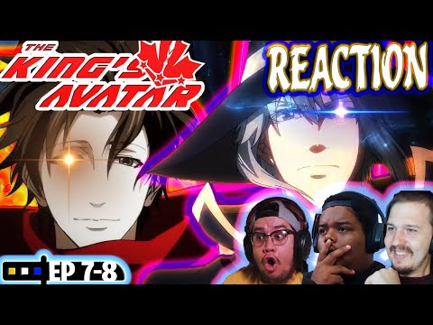 KING'S AVATAR EPISODE 7 & 8 REACTION | THE MAGICIAN!