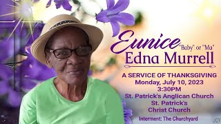 A Service of Thanksgiving for the life of Eunice  Murrell