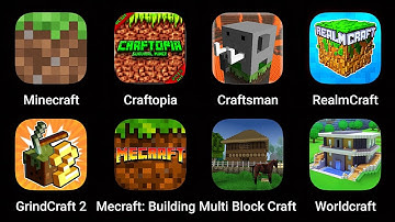 Minecraft, Craftopia, Craftsman, RealmCraft, GrindCraft 2, Mecraft Building, Multi Block Craft