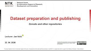 Dataset preparation and publishing – Zenodo and other repositories – Webinar Recording, April, 2026