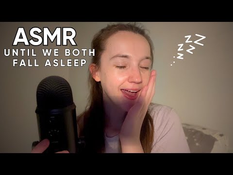 ASMR until WE both fall asleep 💤