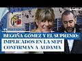 Begoña Gómez achicharrada en el Supremo: implicados en el caso SEPI confirman lo que dijo Aldama