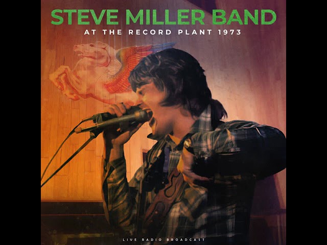 Steve Miller Band⭐At the Record Plant 1973⭐Living In The USA