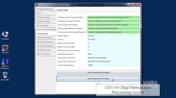 CenTran 5 Configuration Manager - Start / Stop Transaction Processing