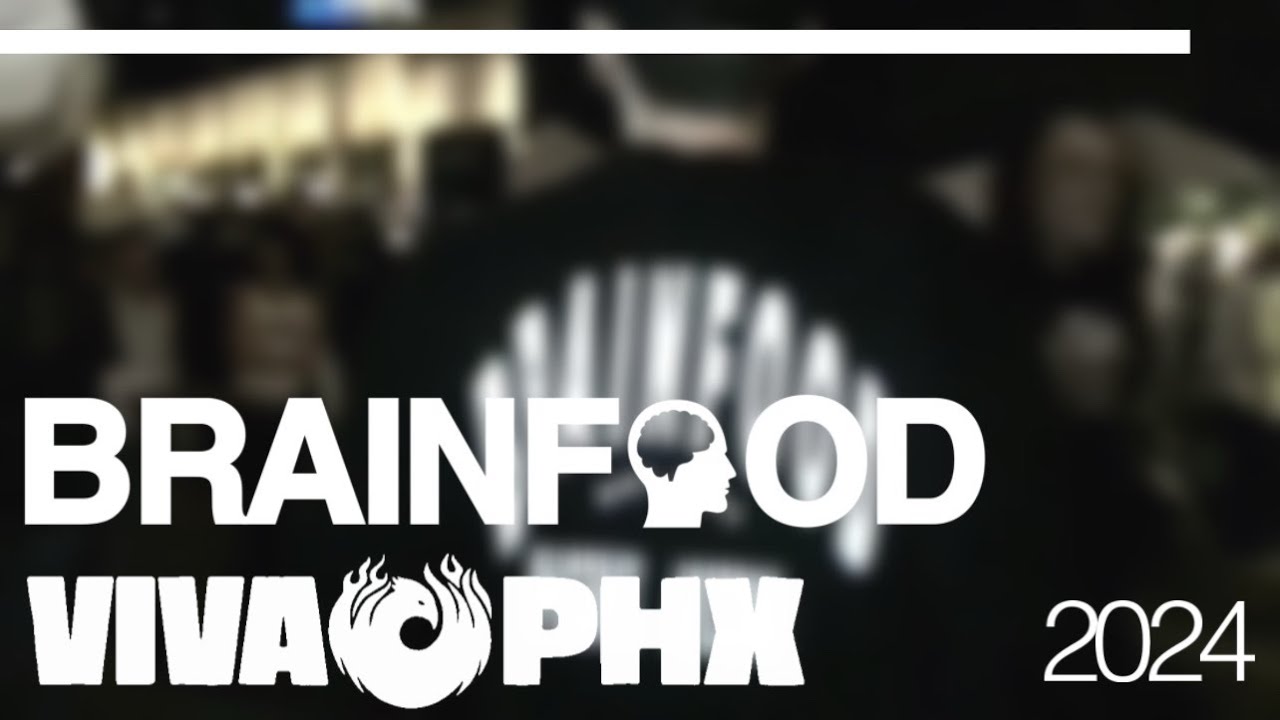 BRAINFOOD x VIVA PHX 2024