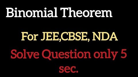 Binomial Theorem | Solve the Question in 5 Sec | JEE, Board, NDA | Maths Trick