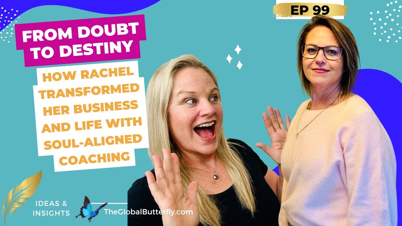 From Doubt to Destiny How Rachel Transformed Her Business and Life