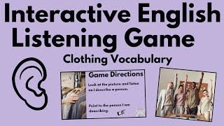 Interactive English Listening Game for High School and Adult ESL/EFL Students: Clothing Vocabulary!
