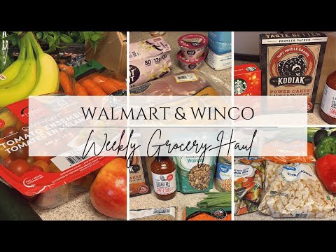 Weekly Walmart & Winco Grocery Haul + Meal Plan 🛒