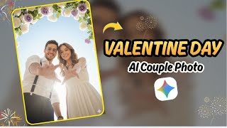 AI Valentine Couple Photo Tutorial 💌 | Free AI Tool  screenshot 3