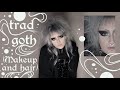 Trad Goth makeup & hair tutorial for beginners