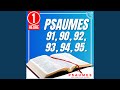 Psaumes 91, 90, 92, 93, 94, 95 (Psaumes Pour Dormir Avec Musique) (1 Heure)