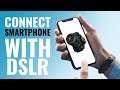 How to connect camera to smartphone | 1300d canon camera