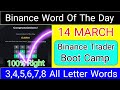 Binance Word Of The Day | Binance Traders Boot Camp Wotd Answers