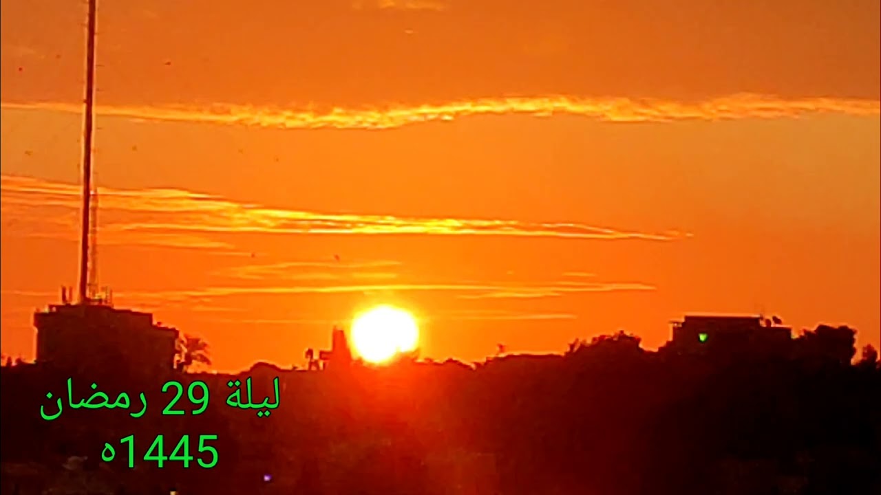 تحري ليلة القدر 2024 /1445 هجري. مراقبة شروق شمس ليلة 29 رمضان من مدينة القدس