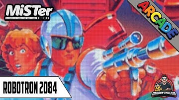 Robotron 2084 / MiSTer FPGA / Arcade