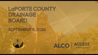 LaPorte County Drainage Board September 8, 2026