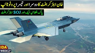 PAF New Airborne Stand-off Jammer | KAAN 2nd & 3rd Prototype | IDA Weekly #22