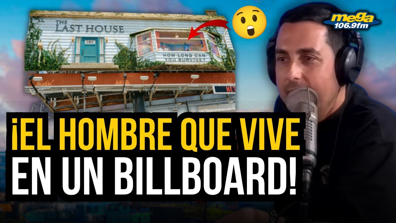 The Last House: El Hombre Que Vive En Una Casa Sobre Un Billboard En Los Ángeles