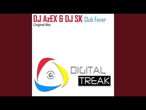 Club Fever (Original Mix)