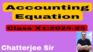 #13 Accounting Equations Class X1 NCERT BOOK 📚 Session 2024-25